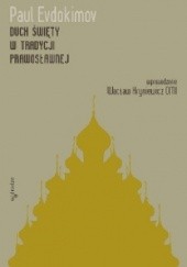 Okładka książki Duch Święty w tradycji prawosławnej Paul Evdokimov