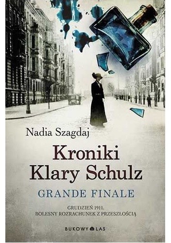Okładki książek z cyklu Kroniki Klary Schulz