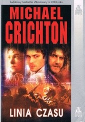 Okładka książki Linia Czasu Michael Crichton