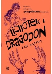 Okładka książki Lichotek i Dragodon Ian Ogilvy
