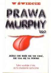 Okładka książki W świecie prawa Murphyego Marek Skierkowski