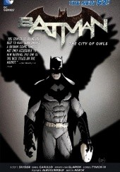 Okładka książki Batman Vol. 2: The City of Owls Rafael Albuquerque, Greg Capullo, Scott Snyder