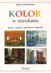 Okładka książki Kolor w mieszkaniu Gisela Watermann