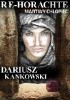 Okładka książki Re-Horachte. Martwy Chłopiec Dariusz Kankowski
