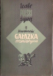 Okładka książki Gałązka rozmarynu. Widowisko w 5 obrazach Zygmunt Nowakowski