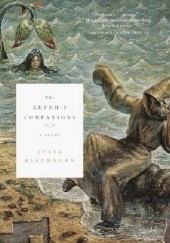 Okładka książki The Lepers Companions Julia Blackburn