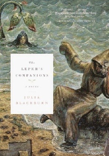 Okładka książki The Leper's Companions Julia Blackburn