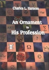 Okładka książki An Ornament to His Profession Charles Harness