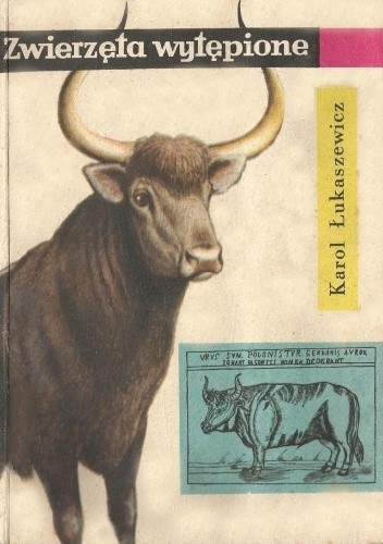 Okładka książki Zwierzęta wytępione Karol Łukaszewicz
