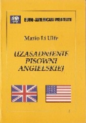 Okładka książki Uzasadnienie pisowni angielskiej Mario Li Ulfe