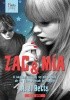 Zac & Mia