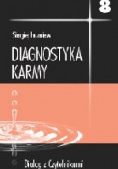 Okładka książki Diagnostyka karmy 8. Dialog z czytalnikami Siergiej Łazariew
