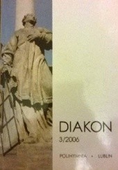 Okładka książki Diakon nr 3/2006 Marek Marczewski, Redakcja rocznika Diakon