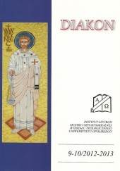 Okładka książki Diakon nr 9-10/2012-2013 Redakcja rocznika Diakon
