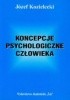 Koncepcje psychologiczne człowieka