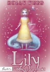 Okładka książki Lily i błyszczące smoki Holly Webb