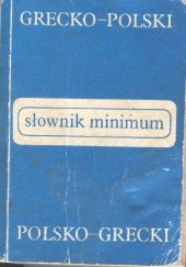 Okładka książki Słownik minimum grecko-polski i polsko-grecki Maria Teresa Kambureli