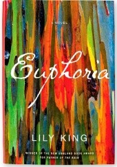 Okładka książki Euphoria Lily King