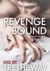 Okładka książki Revenge Bound Heidi Joy Tretheway