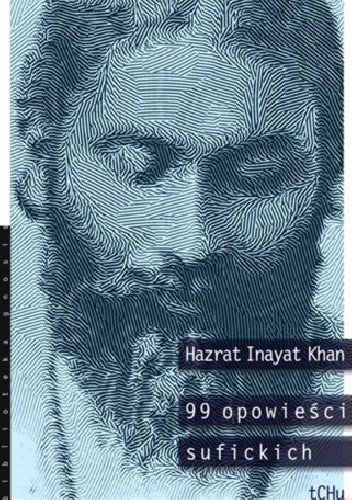 Okładka książki 99 opowieści sufickich Hazrat Inayat Khan