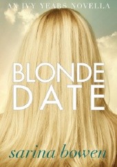 Okładka książki Blonde Date Sarina Bowen