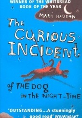 Okładka książki The Curious Incident of the Dog in the Night-Time Mark Haddon