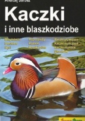 Okładka książki Kaczki i inne blaszkodziobe Andrzej Jarosz