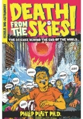 Okładka książki Death from the skies! Philip Plait