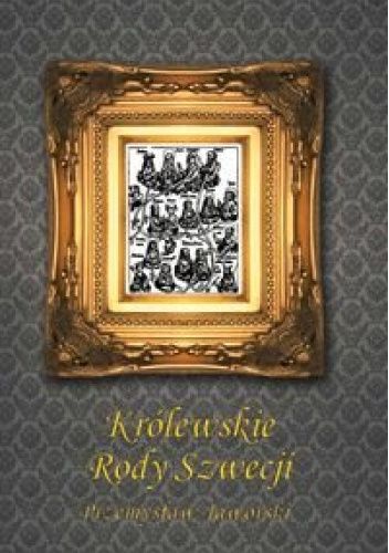 Królewskie Rody Szwecji pdf chomikuj