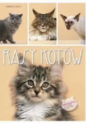 Okładka książki Rasy kotów Gabriele Metz