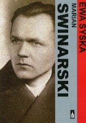 Okładka książki Marian Swinarski (1902-1965). Poznański antykwariusz i bibliofil Ewa Syska