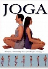 Okładka książki Joga : praktyczny poradnik, krok po kroku wprowadzający w pozycje jogi Jean Hall