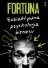 Okładka książki Subiektywna psychologia biznesu Paweł Fortuna