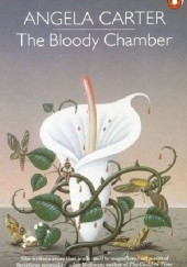 Okładka książki The Bloody Chamber and Other Stories Angela Carter