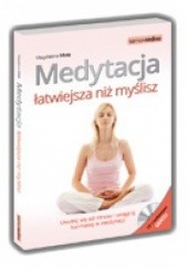 Okładka książki Medytacja łatwiejsza niż myślisz Magdalena Mola