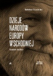 Okładka książki Dzieje Narodów Europy Wschodniej Bohdan Cywiński