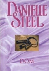 Okładka książki Dom Danielle Steel