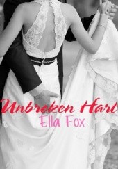 Okładka książki Unbroken Hart Ella Fox