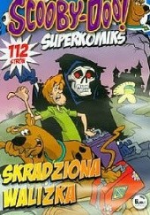 Okładka książki Scooby Doo! Skradziona walizka Robbie Busch, Sholly Fisch, John Rozum, Frank Storm, Griep Terrance