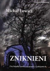 Okładka książki Zniknieni Michał Łowicz