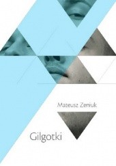 Okładka książki Gilgotki Mateusz Zeniuk