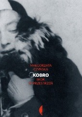 Okładka książki Kobro. Skok w przestrzeń Małgorzata Czyńska