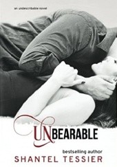 Okładka książki Unbearable Shantel Tessier