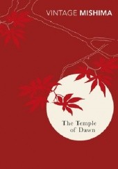 Okładka książki The Temple Of Dawn Yukio Mishima