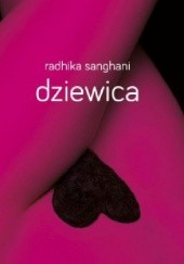 Okładka książki Dziewica Radhika Sanghani