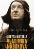 Okładka książki Ukryta historia Vladimira Nabokova Andrea Pitzer