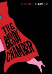 Okładka książki The Bloody Chamber &amp; Other Stories Angela Carter