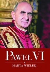 Okładka książki Paweł VI Marta Wielek