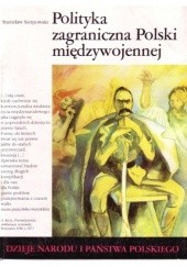 Okładka książki Polityka zagraniczna Polski międzywojennej Stanisław Sierpowski