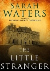 Okładka książki The Little Stranger Sarah Waters
